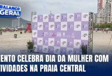 Balneário Camboriú terá evento especial pelo Dia da Mulher